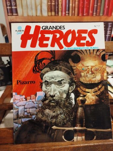 Portada del libro de Pizarro en el corazón del los Andes; Pedro de Valdivia