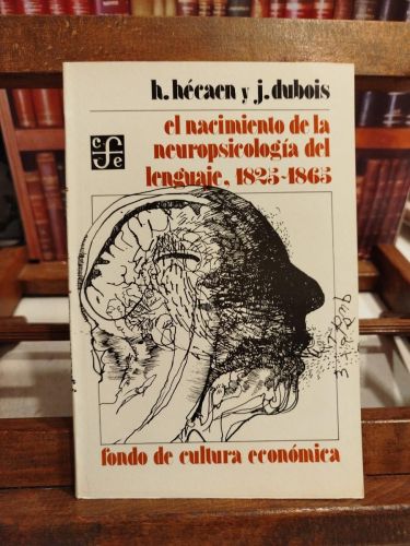Portada del libro de El nacimiento de la neuropsicología del lenguaje, 1825-1865