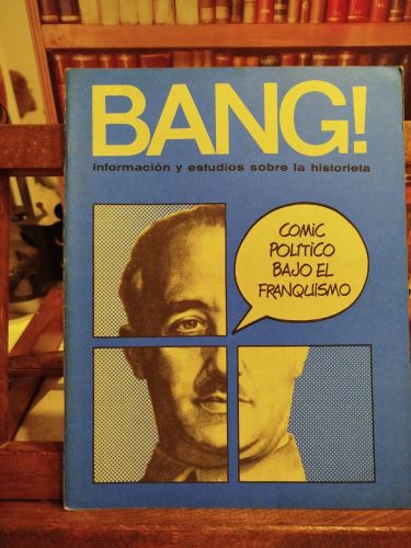 Portada del libro de Bang! : información y estudio sobre la historieta.