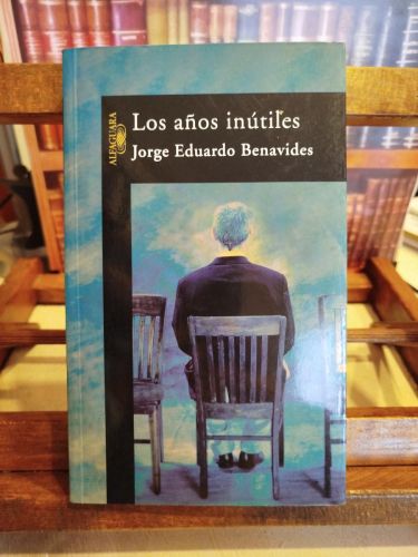 Portada del libro de Los años inútiles