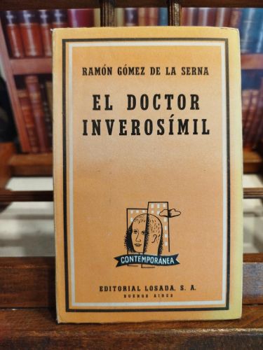 Portada del libro de El doctor inverosímil: novela