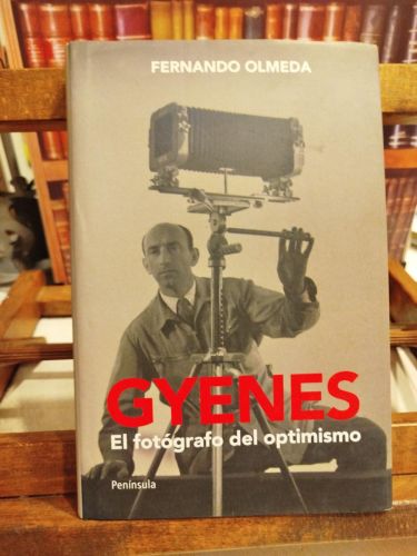 Portada del libro de Gyenes: El fotógrafo del optimismo