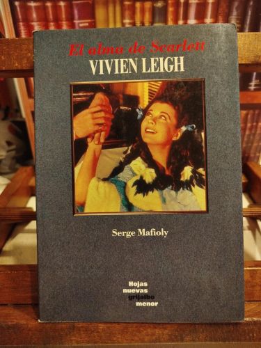 Portada del libro de El alma de Scarlett, Vivien Leigh