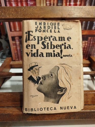 Portada del libro de ¡Espérame en Siberia, vida mía!