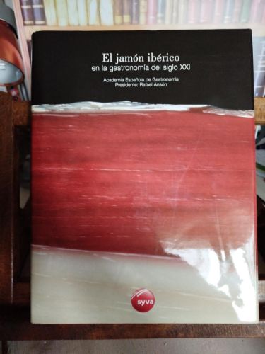 Portada del libro de El jamón ibérico en la gastronomía del siglo XXI