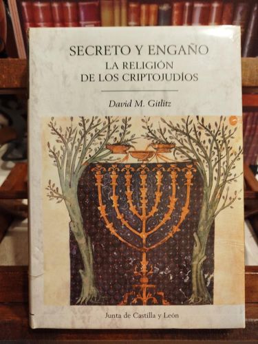 Portada del libro de Secreto y engaño: la religión de los criptojudíos