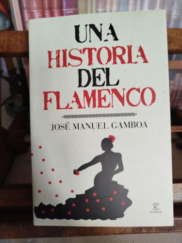 Portada del libro de Una historia del flamenco