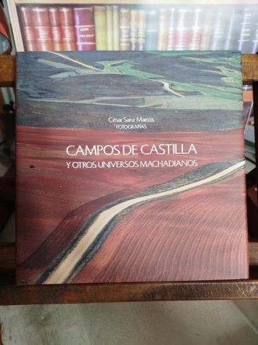 Portada del libro de Campos de Castilla y otros universos machadianos: exposición