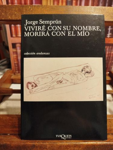 Portada del libro de Viviré con su nombre, morirá con el mío