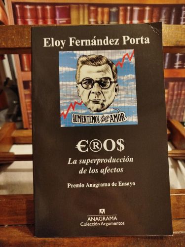 Portada del libro de €®0$ (Eros): la superproducción de los afectos