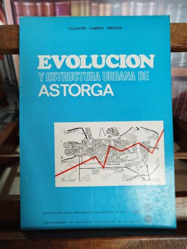 Portada del libro de Evolución y estructura urbana de Astorga