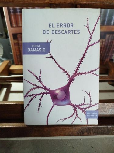 Portada del libro de El error de Descartes: la emoción, la razón y el cerebro humano