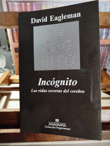 Portada del libro de Incógnito: las vidas secretas del cerebro