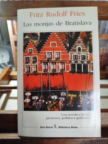 Portada del libro de Las monjas de Bratislava: una novela política y policíaca