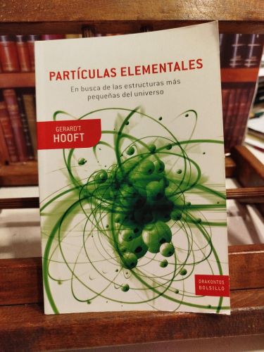 Portada del libro de Partículas elementales: en busca de las estructuras más pequeñas del universo