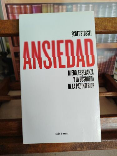 Portada del libro de Ansiedad: miedo, esperanza y la búsqueda de la paz interior