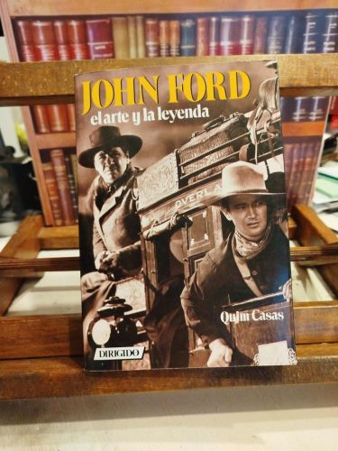 Portada del libro de John Ford: el arte y la leyenda