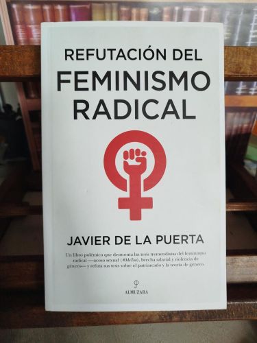 Portada del libro de Refutación del feminismo radical: resentidas y totalitarias