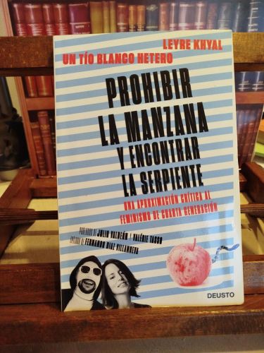 Portada del libro de Prohibir la manzana y encontrar la serpiente: una aproximación crítica al feminismo de cuarta generación