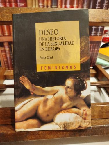 Portada del libro de Deseo: Una historia de la sexualidad en Europa