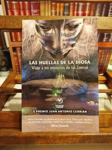 Portada del libro de Las huellas de la diosa: un viaje a los misterios de las cuevas