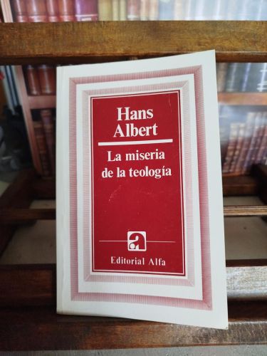 Portada del libro de La miseria de la teología: polémica crítica con Hans Küng 