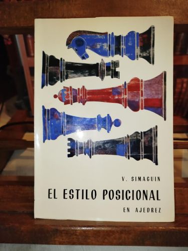 Portada del libro de El estilo posicional: en ajedrez