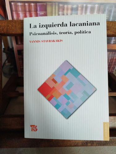 Portada del libro de La izquierda lacaniana: psicología, teoría, política.