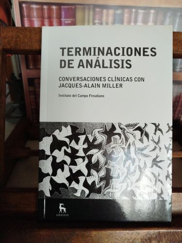 Portada del libro de Terminaciones de análisis: conversaciones clínicas con Jacques-Alain Miller en Barcelona: XI Conversación...