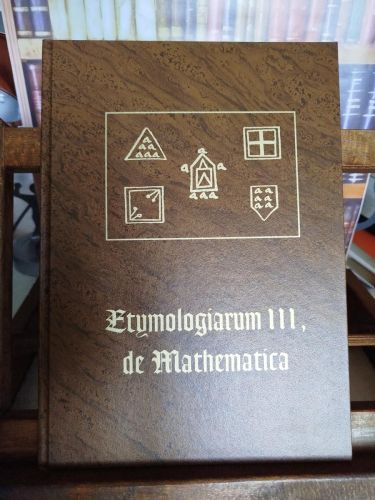 Portada del libro de Etymologiarum III, de Mathematica. (El libro III de las Etimologías de Isidoro de Sevilla)
