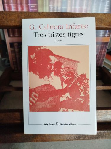 Portada del libro de Tres tristes tigres