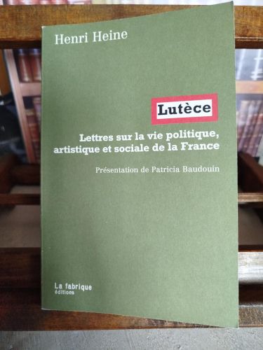 Portada del libro de Lutèce: Lettres sur la vie politique, artistique et sociale de la France