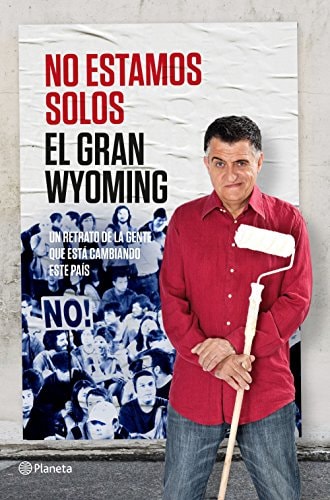 Portada del libro de No estamos solos un retrato de gente que está cambiando este país