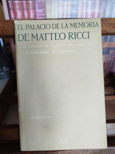 Portada del libro de El palacio de la memoria de Matteo Ricci: un jesuita en la China del siglo XVI 