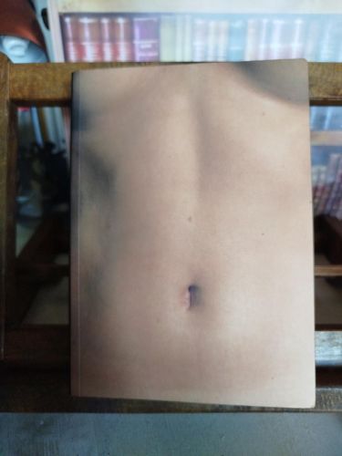 El cuerpo: fotografías de la configuración humana