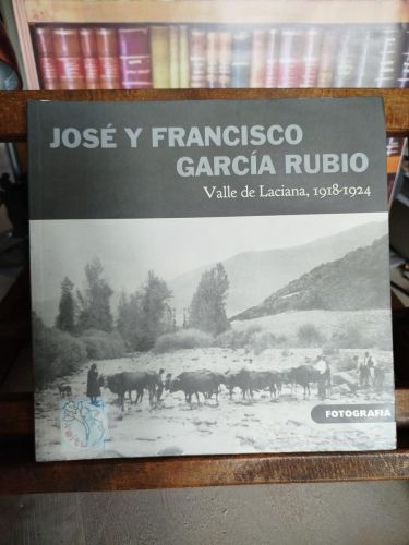 Portada del libro de José y Francisco García Rubio: Valle de Laciana, 1918-1924 