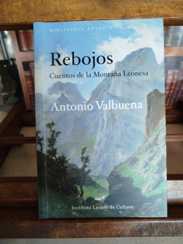 Rebojos: cuentos de la montaña leonesa 
