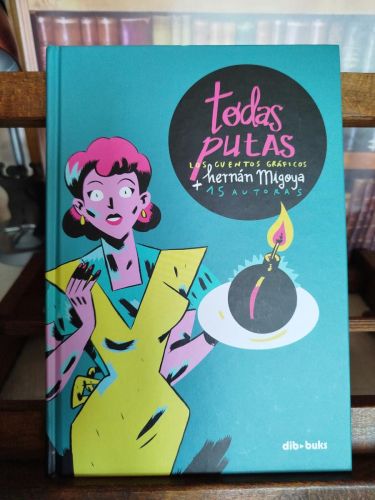 Todas putas: los cuentos gráficos