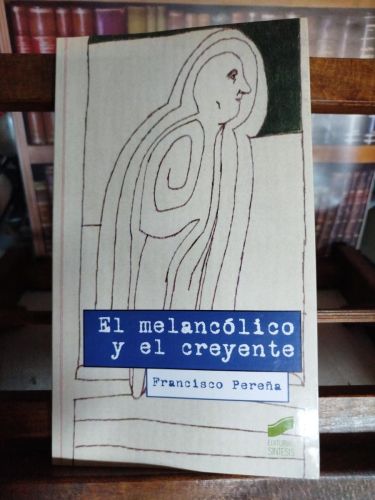 Portada del libro de El melancólico y el creyente