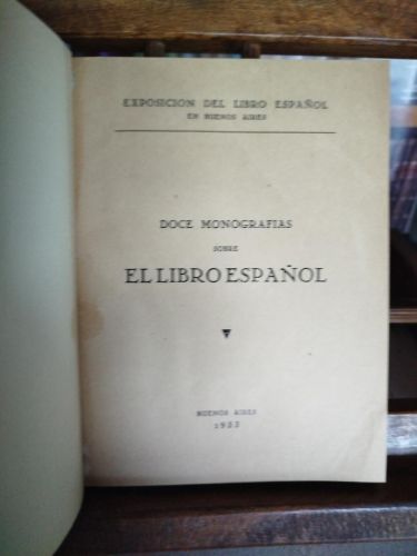Doce monografías sobre el libro español