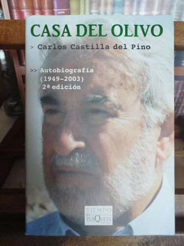 Casa del Olivo: autobiografía (1949-2003)