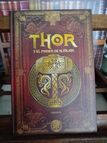 Portada del libro de Thor y el poder de Mjölnir 