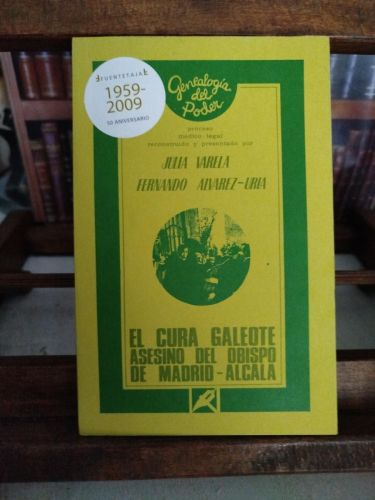 Portada del libro de El cura Galeote asesino del Obispo de Madrid-Alcalá: proceso Médico-Legal.