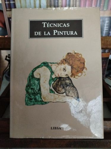 Portada del libro de Las técnicas de la pintura: el arte y la práctica