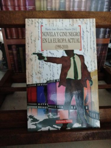 Portada del libro de Novela y cine negro en la Europa actual (1990-2010)