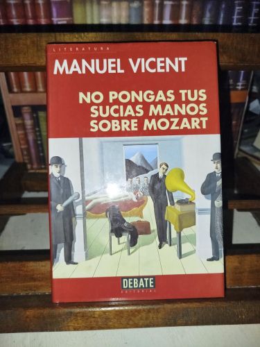 No pongas tus sucias manos sobre Mozart