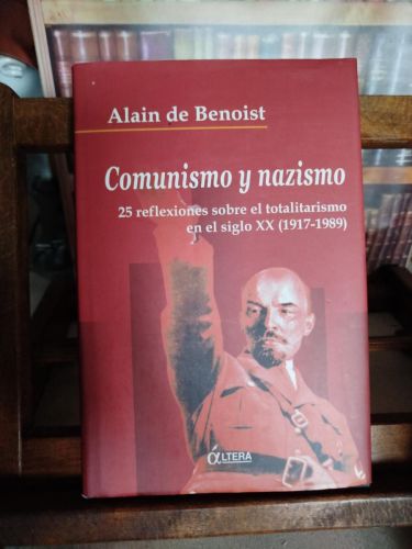 Comunismo y nazismo: 25 reflexiones sobre el totalitarismo en el siglo XX (1917-1989)
