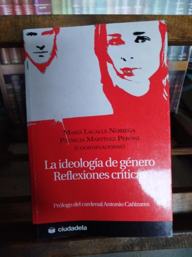 La ideología de género: reflexiones críticas