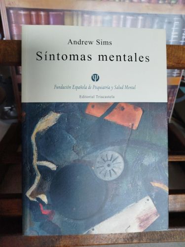 Síntomas mentales: introducción a la psicopatología descriptiva