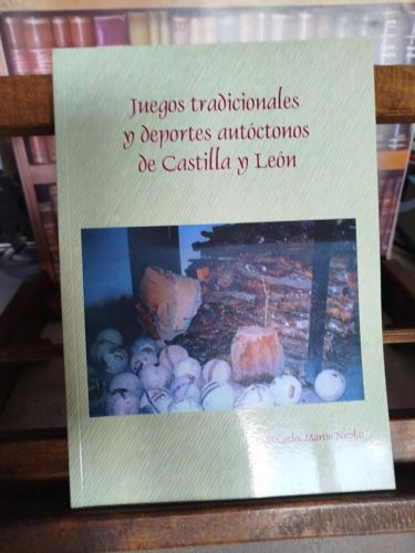Juegos tradicionales y deportes autóctonos de Castilla y León
